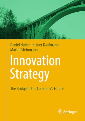کاور کتاب Innovation Strategy: The Bridge to the Company’s Future