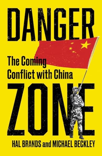 کاور کتاب Danger Zone: The Coming Conflict with China