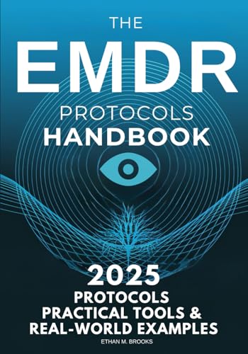 کاور کتاب The EMDR Protocols Handbook: Step-by-Step Strategies for Treating Trauma, PTSD, Dissociation, and Real-World Clinical Cases