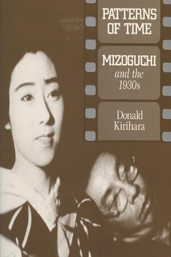 کاور کتاب Patterns Of Time: Mizoguchi And The 1930S