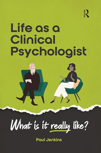 کاور کتاب Life as a clinical psychologist: What is it really like?