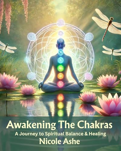 کاور کتاب Awakening The Chakras: A Journey to Spiritual Balance & Healing