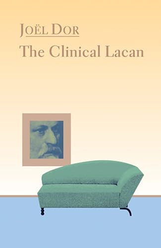 کاور کتاب Clinical Lacan (Lacanian Clinical Field)