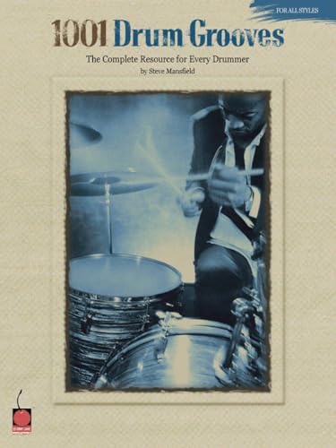 کاور کتاب 1001 Drum Grooves: The Complete Resource for Every Drummer