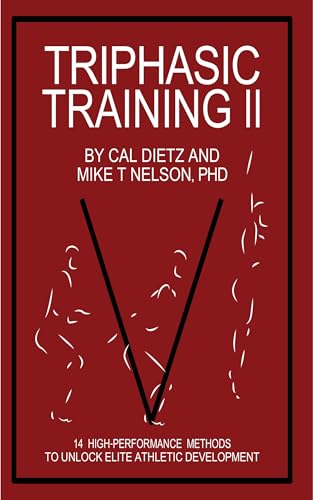 کاور کتاب TRIPHASIC TRAINING II: 14 High-Performance Methods to Unlock Elite Athletic Development