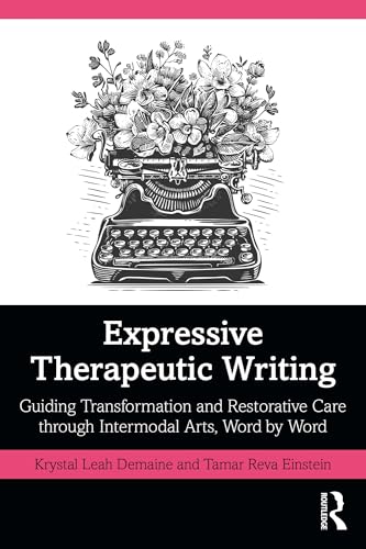 کاور کتاب Expressive Therapeutic Writing: Transformation and Restorative Practices