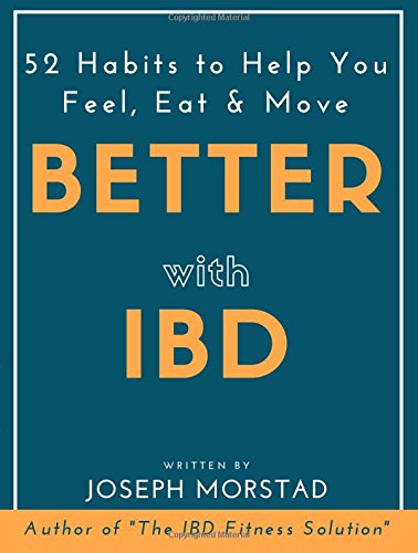 کاور کتاب Better with IBD: 52 Habits to Help You Feel, Eat & Move