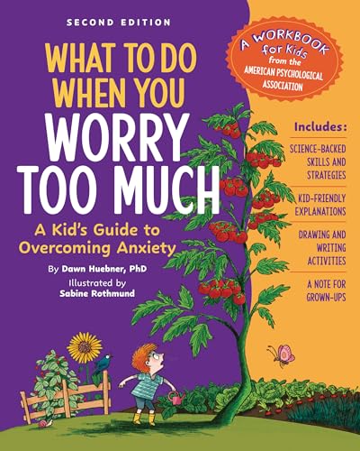 کاور کتاب What to Do When You Worry Too Much, 2nd Edition: A Kid's Guide to Overcoming Anxiety
