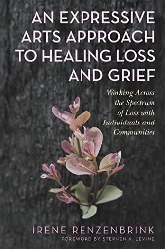 کاور کتاب The Expressive Arts Approach to Healing Grief