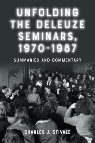 کاور کتاب Unfolding the Deleuze Seminars, 1970-1987