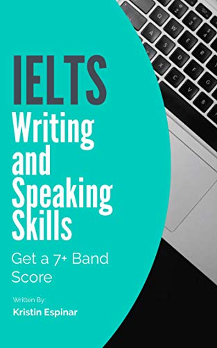 کاور کتاب IELTS Writing and Speaking Skills: Get a 7+ Band Score (Activate Your IELTS Book 1) [Print Replica] Kindle Edition