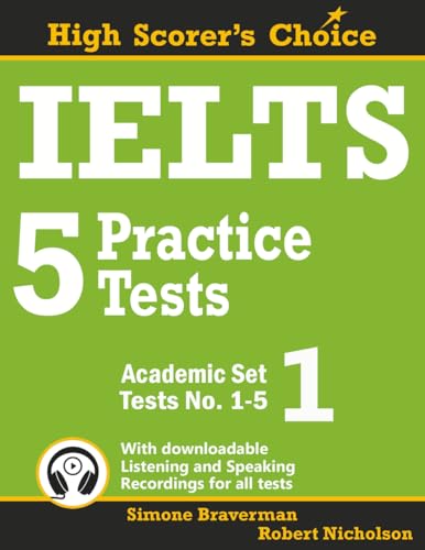 کاور کتاب IELTS 5 Practice Tests, Academic Set 1: Tests No. 1-5 (High Scorer's Choice) (Volume 2)