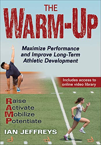 کاور کتاب The Warm-up: Maximize Performance and Improve Long-term Athletic Development