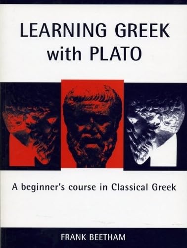 کاور کتاب Learning Greek with Plato: A Beginner's Course in Classical Greek (Classical Handbooks) 1st Edition