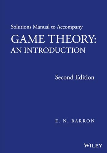 کاور کتاب Solutions Manual to Accompany Game Theory: An Introduction, 2nd Edition