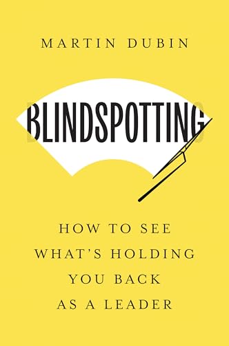 کاور کتاب Blindspotting: How To See What's Holding You Back as a Leader