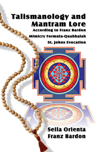 کاور کتاب Talismanology: The Mantram According to Franz Bardon