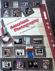 کاور کتاب American Photography: A Critical History 1945 to Present