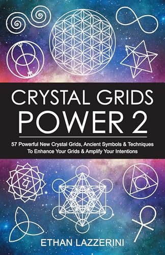 کاور کتاب Crystal Grids Power 2: 57 Powerful New Crystal Grids, Ancient Symbols & Techniques to Enhance Your Grids & Amplify Your Intentions (Crystal Grids Power Series)