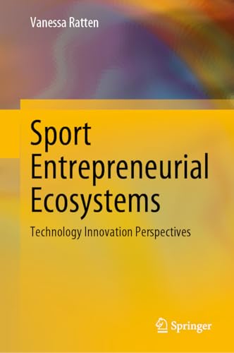 کاور کتاب Sport Entrepreneurial Ecosystems: Technology Innovation Perspectives