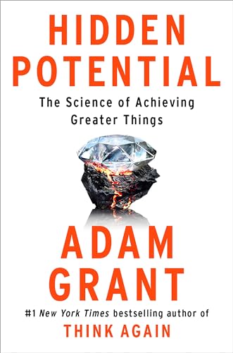 کاور کتاب Hidden Potential: The Science of Achieving Greater Things