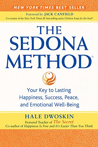 کاور کتاب The Sedona Method: Your Key to Lasting Happiness, Success, Peace and Emotional Well-Being