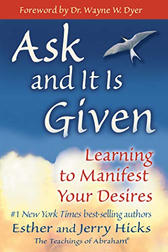 کاور کتاب Ask and It Is Given: Learning to Manifest Your Desires (Law of Attraction Book 7)