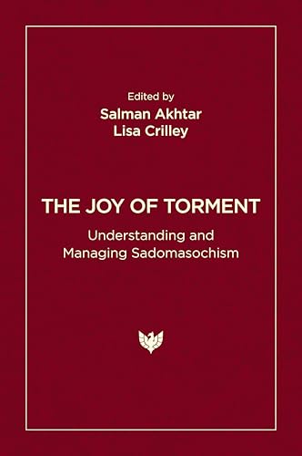 کاور کتاب The Joy of Torment: Understanding and Managing Sadomasochism