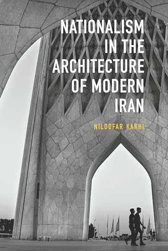 کاور کتاب Nationalism in Architecture of Modern Iran