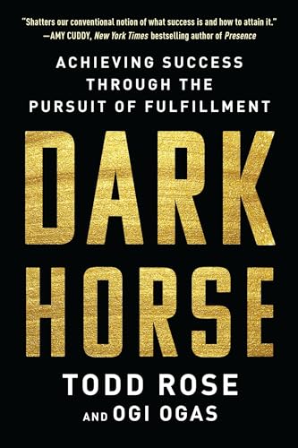 کاور کتاب Dark Horse: Achieving Success Through the Pursuit of Fulfillment