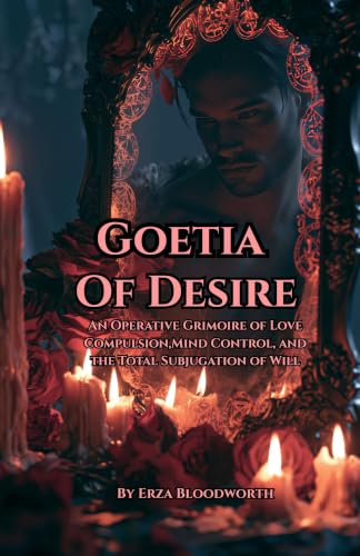 کاور کتاب Goetia of Desire: An Operative Art of Compulsion and Subjugation