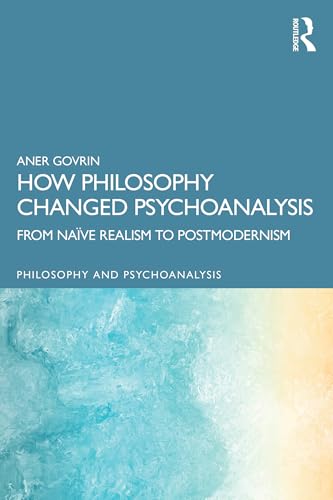 کاور کتاب How Philosophy Changed Psychoanalysis