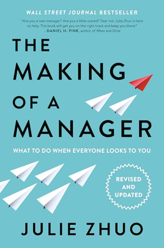 کاور کتاب The Making of a Manager: What to Do When Everyone Looks to You