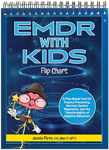کاور کتاب EMDR with Kids Flip Chart: A Play-Based Tool for Trauma Processing, Nervous System Regulation, and the Transformation of Adaptive Behaviors