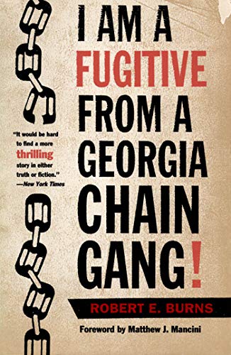 کاور کتاب I Am a Fugitive from a Georgia Chain Gang! (Brown Thrasher Books)
