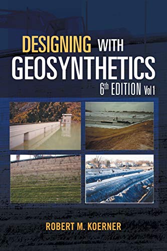 کاور کتاب Designing with Geosynthetics - 6th Edition; Vol1