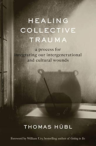 کاور کتاب healing collective trauma thomas huble