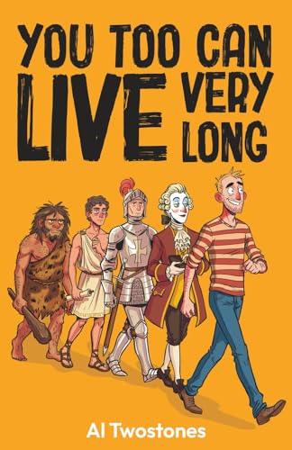 کاور کتاب You Too Can Live Very Long: A Practical Guide to Longevity