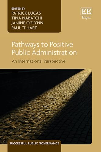 کاور کتاب Pathways to Positive Public Administration: An International Perspective (Successful Public Governance series)
