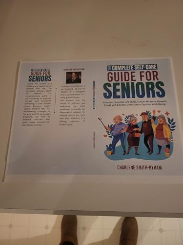 کاور کتاب The Complete Self-Care Guide for Seniors: Enhance Essential Life Skills, Foster Personal Growth, Boost Self-Esteem, and Obtain Optimal Well-Being
