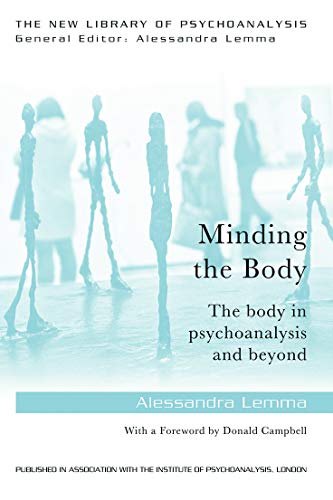 کاور کتاب https://www.amazon.com/Minding-Body-psychoanalysis-Library-Psychoanalysis/dp/0415718600