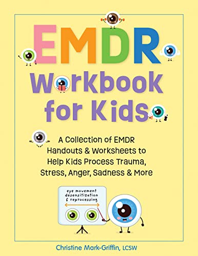 کاور کتاب EMDR Workbook for Kids: A Collection of Worksheets and Activities for Children Experiencing Trauma and Stress