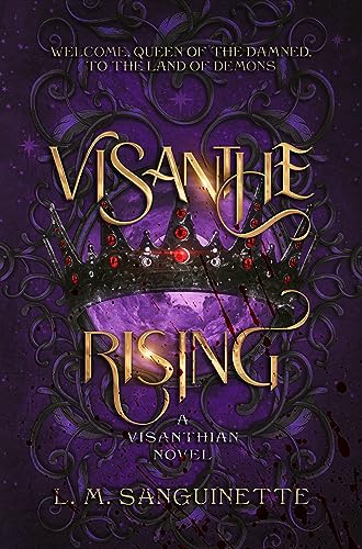 کاور کتاب The Visanthe Rising: A heartbreaking story of friendship and triumph