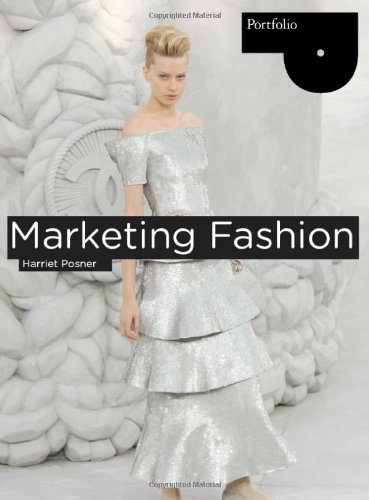 کاور کتاب Marketing Fashion: Portfolio Series (Portfolio (Laurence King))