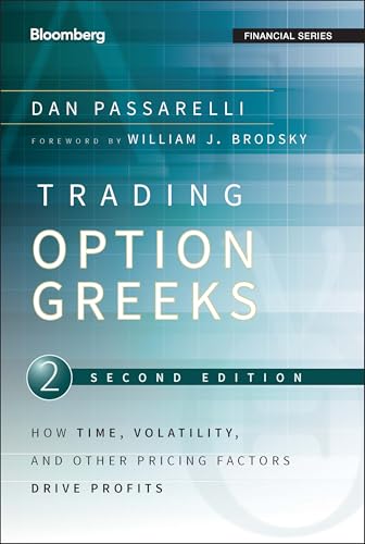 کاور کتاب Trading Options Greeks: How Time, Volatility, and Other Pricing Factors Drive Profits