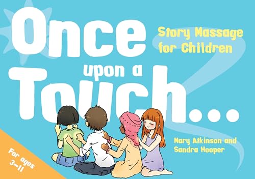 کاور کتاب Once Upon a Touch: A Massage Story for Children