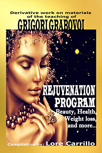 کاور کتاب REJUVENATION PROGRAM: Beauty, health, weight loss and more.