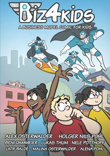 کاور کتاب Biz4Kids: A Business Model Comic for Kids