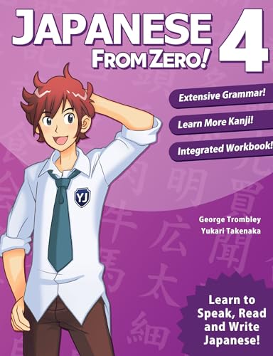 کاور کتاب Japanese From Zero! 4: Continue Mastering the Japanese Language and Kanji with Integrated Workbook