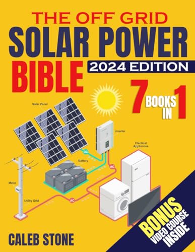 کاور کتاب The Off Grid Solar Power Bible: [7 in 1] Easy Illustrated DIY Guide + VIDEO COURSE to Safely Install and Maintain your Own